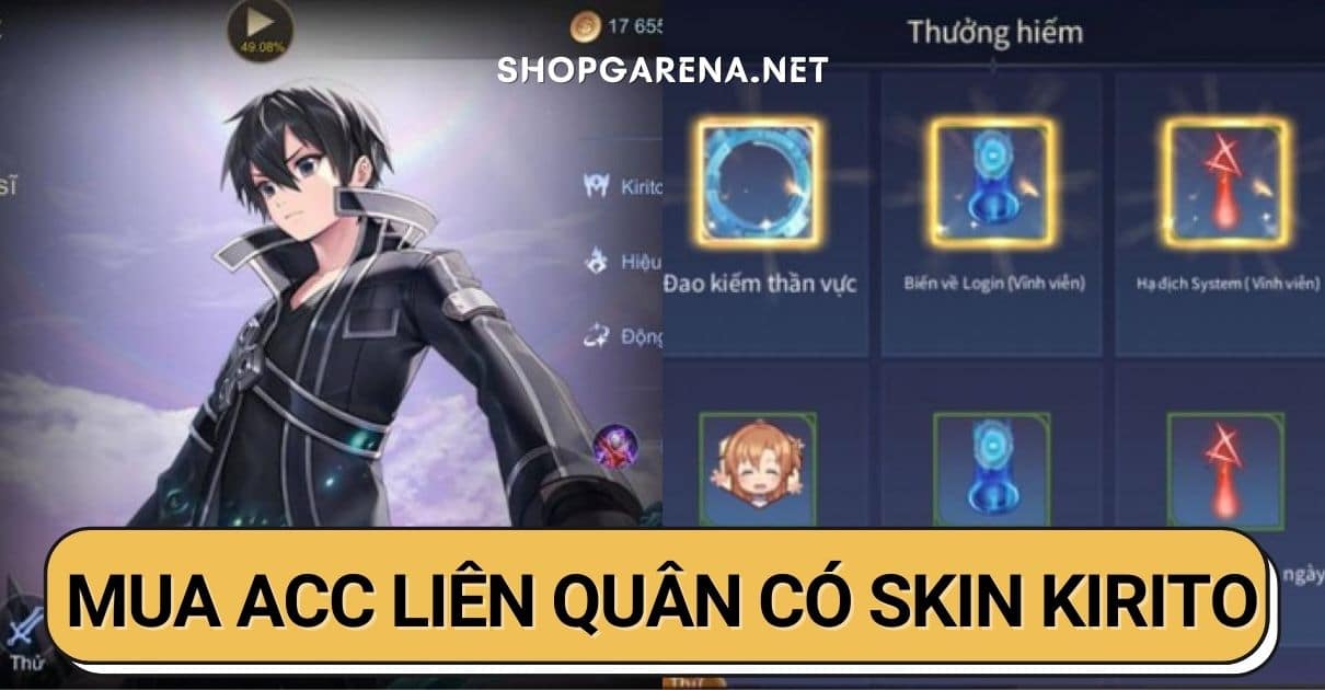 Mua Acc Lien Quan Co Skin Kirito