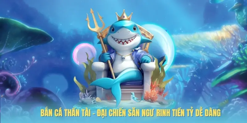 bắn cá thần tài