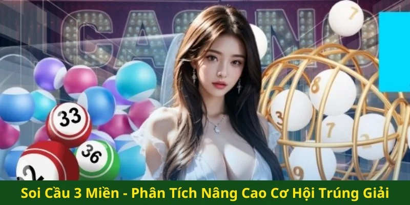 soi cầu 3 miền