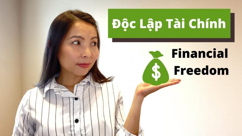 Chúng ta nên độc lập tài chính