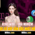 Keno W88 – Trải Nghiệm Cá Cược Số Hấp Dẫn Bậc Nhất Hiện Nay